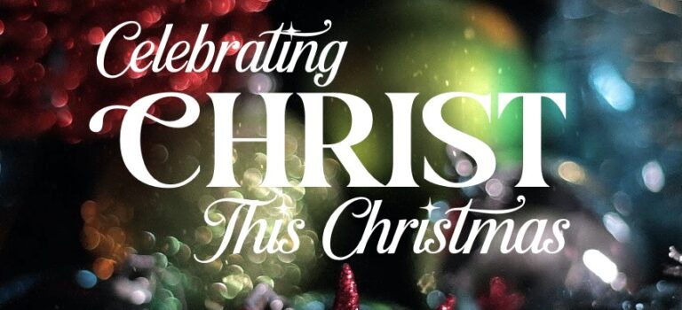 Celebrating Christ this Christmas Luke 2:8-20